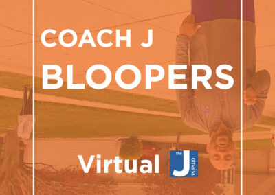 Bloopers with Coach J