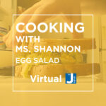Cooking with Ms. Shannon: Egg Salad