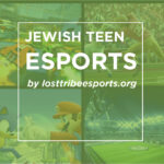 Gaming for Jewish Teens