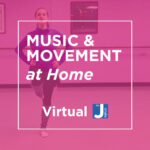 Music & Movement at Home