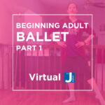 Beginning Ballet I for Adults