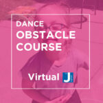Dance Obstacle Course