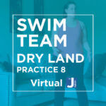 Swim Teak: Dry Land Practice #8