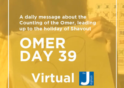 Omer Day 39