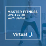 Master Fitness Live 4-30-20